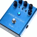 La Pédale d’effet Fender Mirror Image Delay Pedal – Photos, Tests & Avis