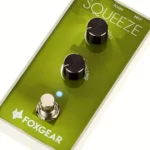 La Pédale d’effet Foxgear Squeeze Compressor – Photos, Tests & Avis