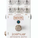 Avis pédale d’effet MXR Joshua Ambient Echo