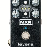 La pédale d’effet MXR Layers : Notre avis