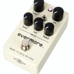 Universal Audio UAFX Evermore Studio Reverb – Avis sur cette pédale d’effet