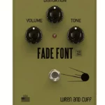 La pédale d’effet Wren & Cuff Fade Font ’94 Fuzz/Distortion : Notre avis